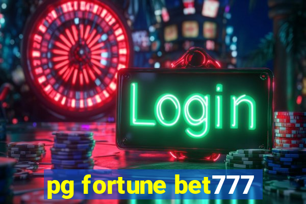 pg fortune bet777